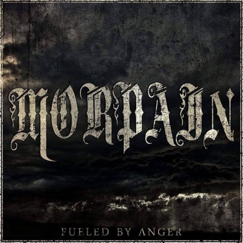 Morpain - Fueled by Anger (2017)