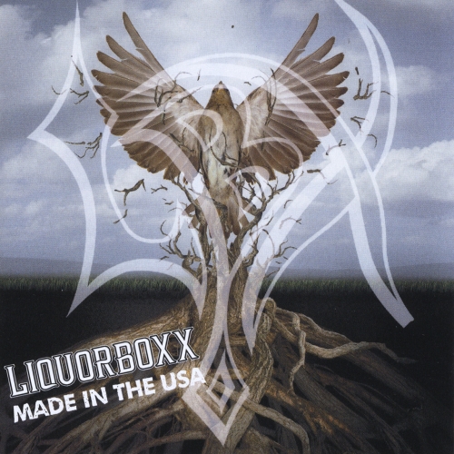 Liquorboxx - Made in the USA (2017)