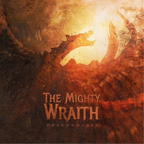 The Mighty Wraith - Dragonheart (EP) (2017)