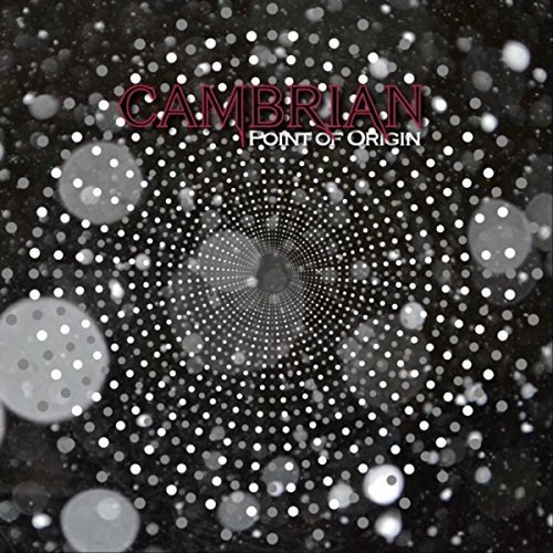 Cambrian - Point of Origin (2017)