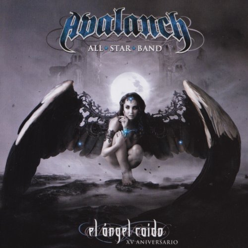 Avalanch - El Angel Caido: XV Aniversario (2017)