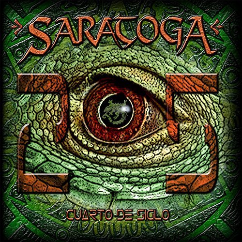 Saratoga - Cuarto de Siglo (2017)