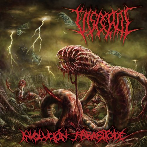 Visceral - Involución Parasitoide (2017)
