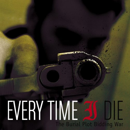 Every Time I Die - Discography (1999-2021)