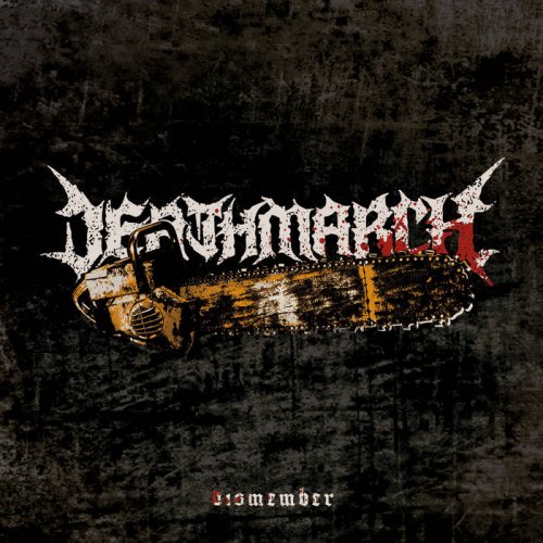 Deathmarch - Dismember [EP] (2017)