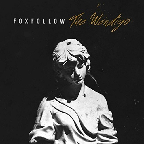 Foxfollow - The Wendigo [EP] (2017)
