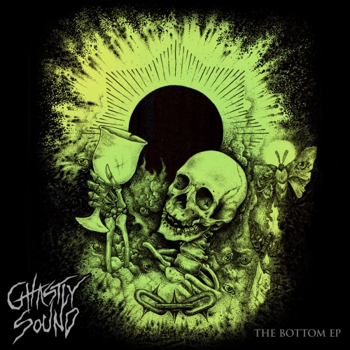 Ghastly Sound - The Bottom (EP) (2017)