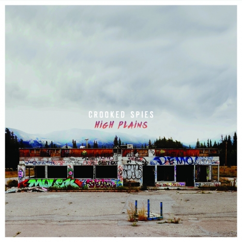 Crooked Spies - High Plains (2017)