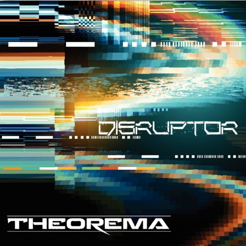 Theorema - Disruptor (2017)