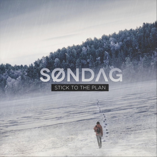 Sondag - Stick to the Plan (2017)