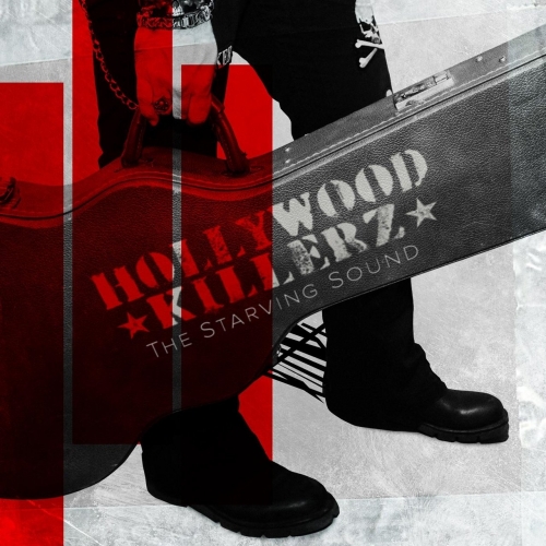 Hollywood Killerz - The Starving Sound (2017)