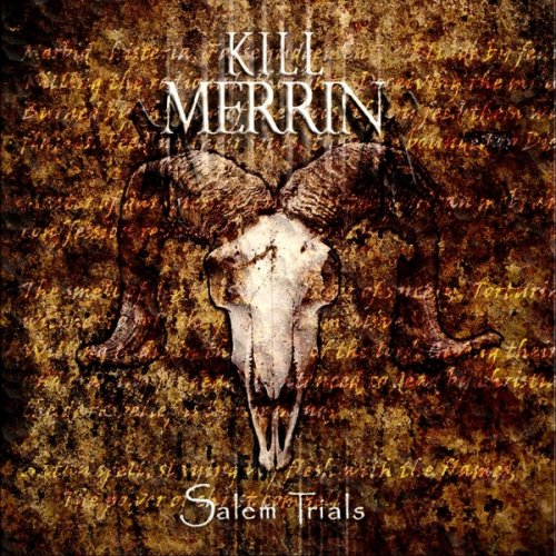Kill Merrin - Salem Trials (2018)