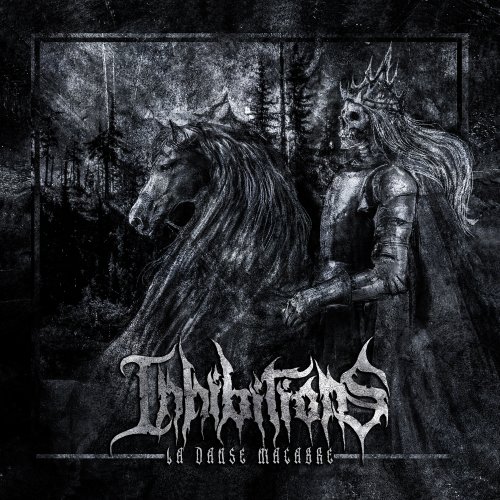 Inhibitions - La Danse Macabre (2018)