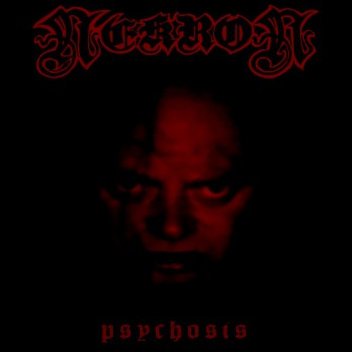 Nekron - Psychosis (2017)