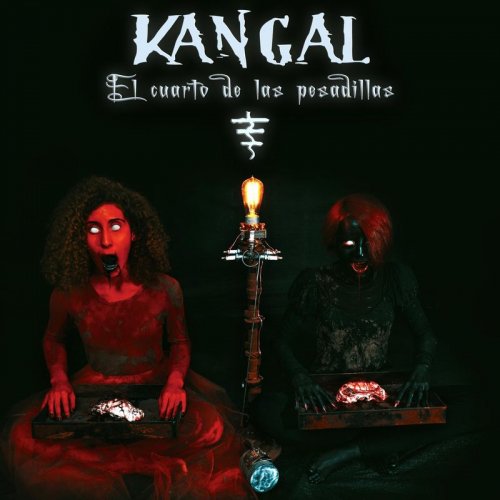 Kangal - El Cuarto De Las Pesadillas (2018)