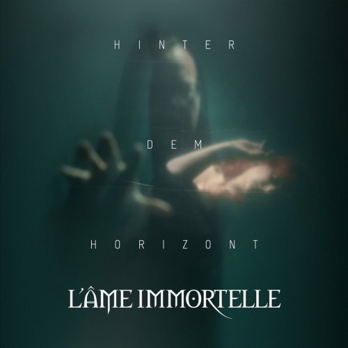 L'Âme Immortelle - Hinter Dem Horizont [Limited Edition] (2018)