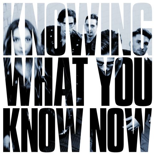 Marmozets - Knowing What We Know Now (2018)