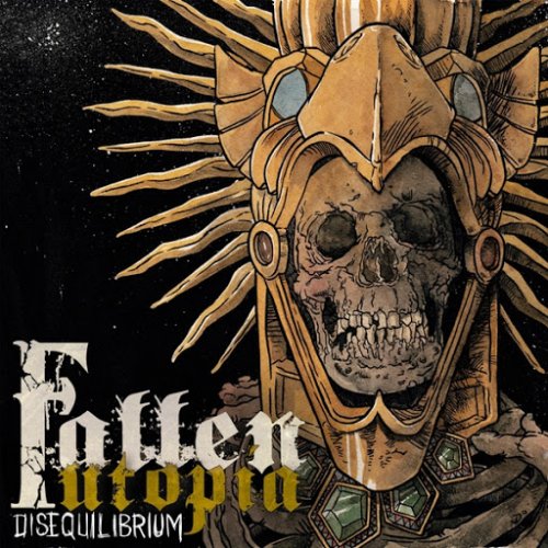 Fallen Utopia - Disequilibrium (2018)