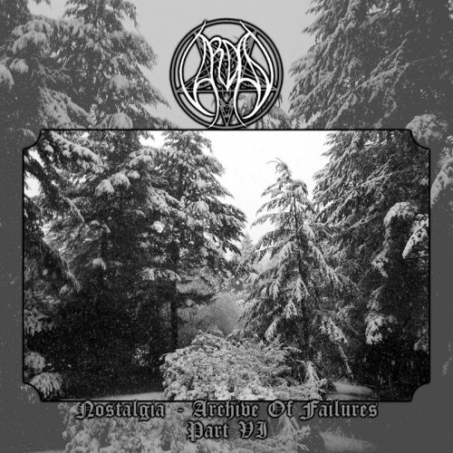 Vardan - Nostalgia - Archive Of Failures - Part VI (2018)