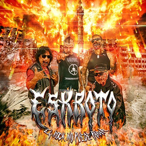 Eskroto - El Rock No Puede Parar (2017)