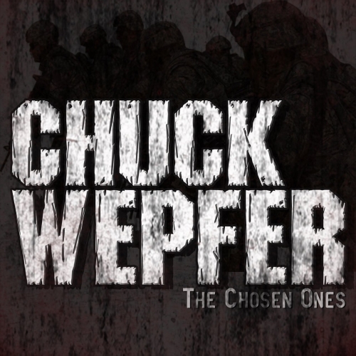 Chuck Wepfer - The Chosen Ones (EP) (2018)