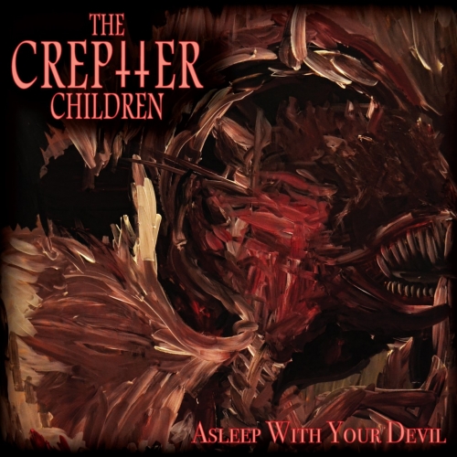The Creptter Children - Asleep With Your Devil (EP) (2018)