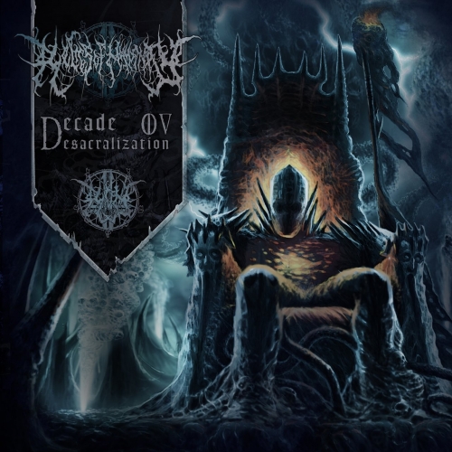 Relics of Humanity - Decade Ov Desacralization (2018)