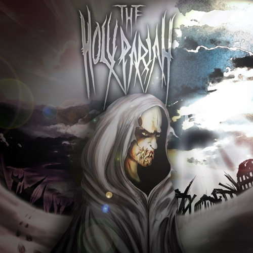 The Holy Pariah - Heavensent and Hellbound (2018)