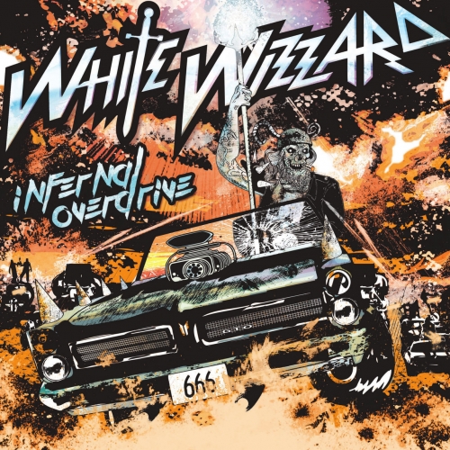 White Wizzard - Infernal Overdrive (2018)