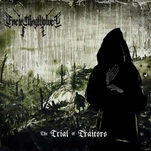 Encircling Wolves - The Trial Of Traitors (2018)