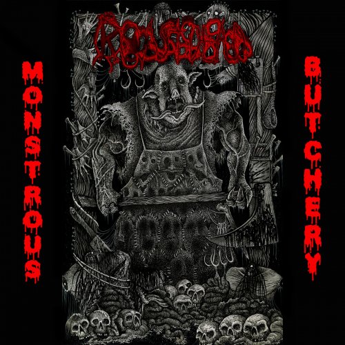 Roast Dead - Monstrous Butchery (2018)