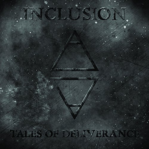 Inclusión - Tales of Deliverance (2018)