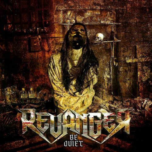 RevAnger - Be Quiet (2017)