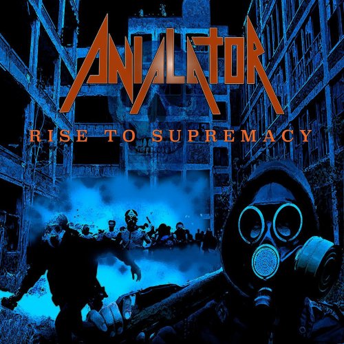 Anialator - Rise To Supremacy [ep] (2018)