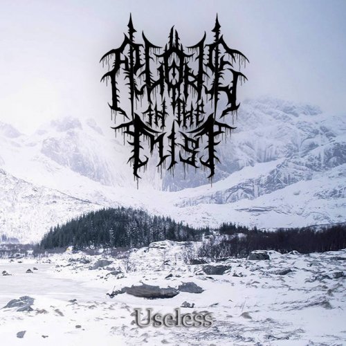 Alone In The Mist - Useless (2018)