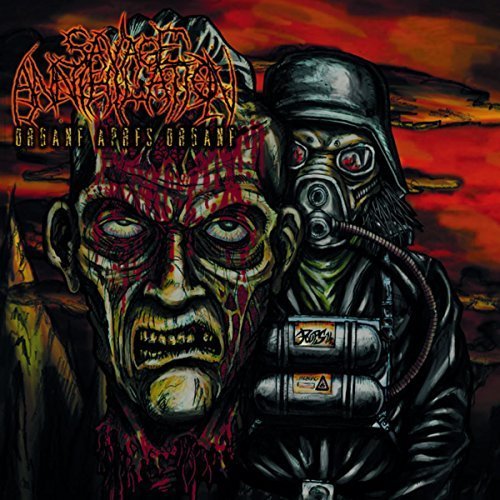 Savage Annihilation - Organe Apres Organe [EP] (2017)