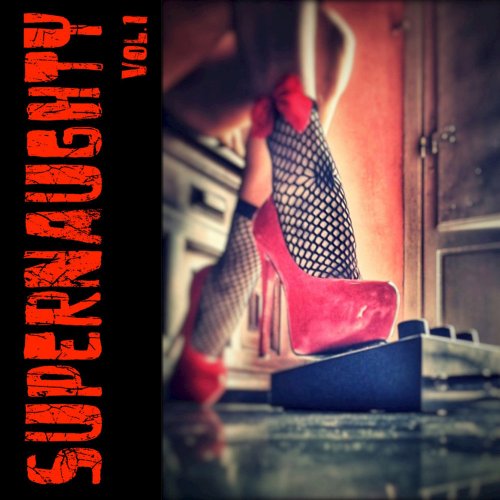 Supernaughty - Vol. 1 (2018)