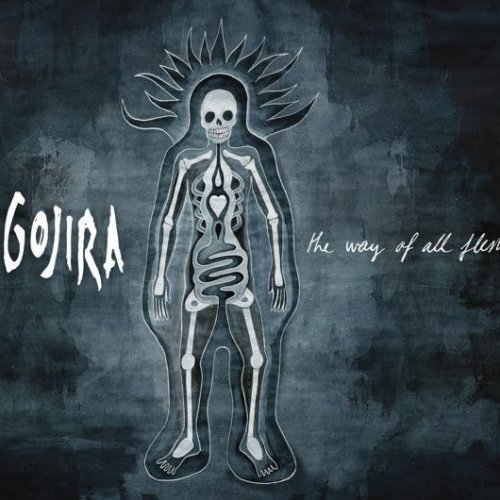 Gojira - Discography (2001-2021)