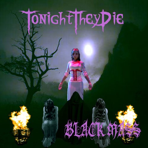 Tonight They Die - Black Mass (2018)