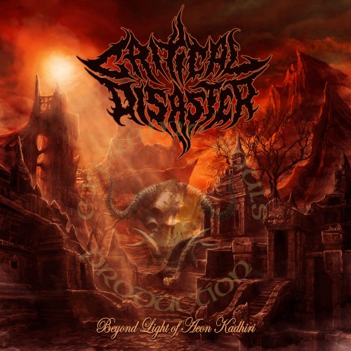 Critical Disaster - Beyond Light Of Aeon Kadhiri (2018)