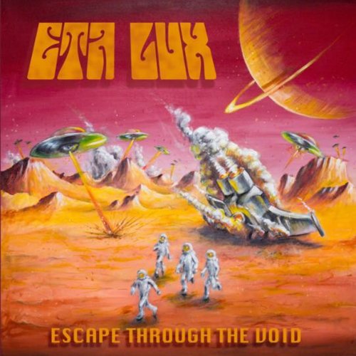 Eta Lux - Escape Through The Void (2018)