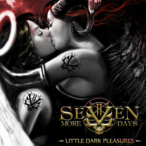 Seven More Days - Little Dark Pleasures (2018)