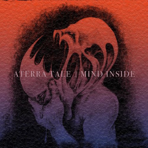 Aterra Tale - Mind Inside (2018)