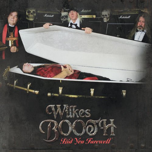 Wilkes Booth - Bid You Farewell (2018)