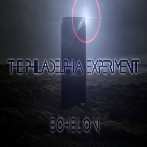 The Philadelphia Experiment - Echelon (EP) (2018)