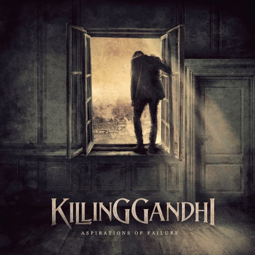 Killing Gandhi - Aspirations Of Failure (2018)