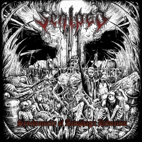 Scalped - Synchronicity Of Autophagic Hedonism (2017)
