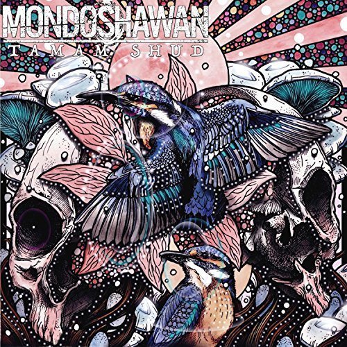Mondoshawan - Tamam Shud [EP] (2018)
