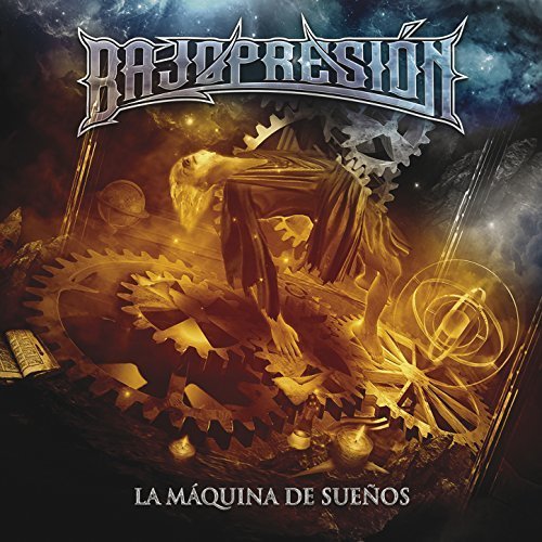 Bajopresion - La Máquina de Sueños (2018)