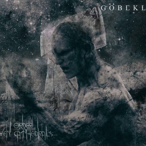 Order Ov Riven Cathedrals - Göbekli Tepe (2018)